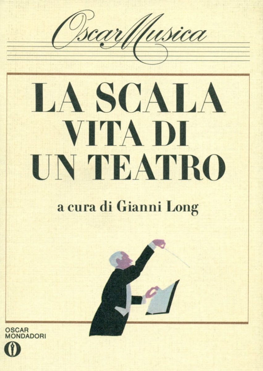 La Scala vita di un teatro